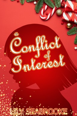 A Conflict of Interest (Love in Logistics Book 2)