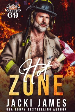 Hot Zone (Station 69 Book 3)