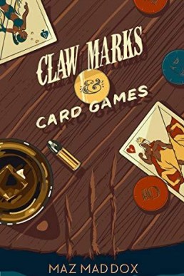 Claw Marks & Card Games (Stallion Ridge 2)