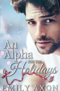 An Alpha for the Holidays (Home for the Holidays)