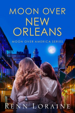 Moon Over New Orleans (Moon Over America #6)