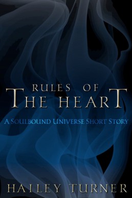 Rules of the Heart (Soulbound 3.5)