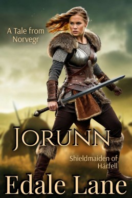 Jorunn, Shieldmaiden of Hárfell (A Tale from Norvegr)