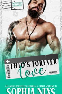 Theo’s Forever Love  (North Avenue Lane 1)