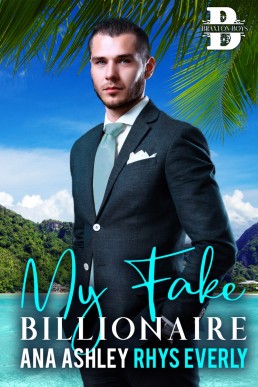 My Fake Billionaire (Braxton Boys Short story)