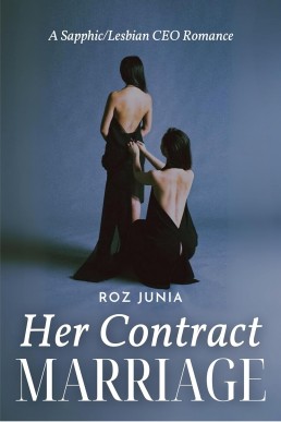 Her Contract Marriage: A Sapphic/Lesbian CEO Romance