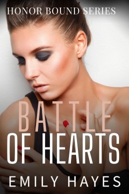 Battle of Hearts (Honor Bound Book 4)