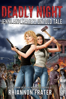 Deadly Night: Jenni and Katie’s Untold Tale