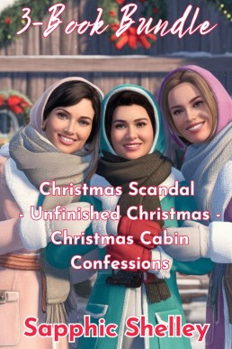 3-Book Bundle: Christmas Scandal - Unfinished Christmas - Christmas Cabin Confessions