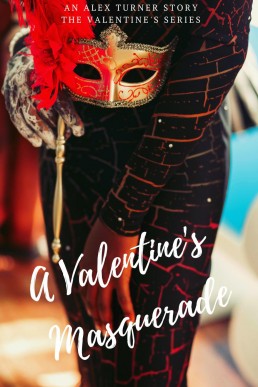 A Valentine's Masquerade (Valentine's Day, #1)