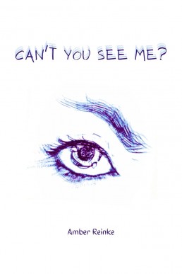 Can't You See Me?