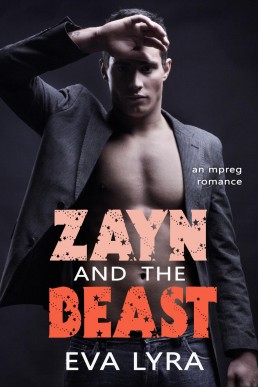 Zayn and the Beast (Omegaverse Fairytales, #4)