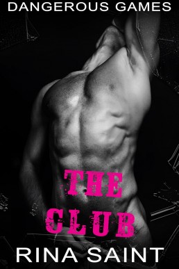 The Club (Dangerous Games 2)