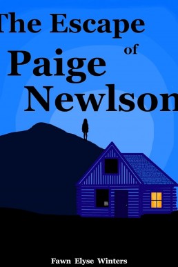 The Escape of Paige Newlson