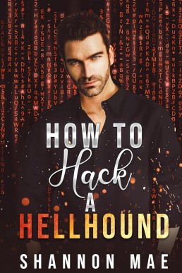 How to Hack a Hellhound (Hellhounds of Paradise Falls 2)