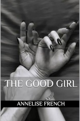 The Good Girl (Sophie & Ryan Book 2)