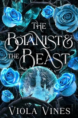 The Botanist and the Beast