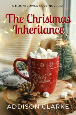 The Christmas Inheritance (Moonflower Cove Book 13) (New Cover)