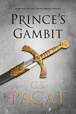 Prince’s Gambit (The Captive Prince Trilogy Book 2) (New Cover)