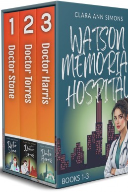 Watson Memorial Hospital. Books 1-3: A Sapphic Medical Romance