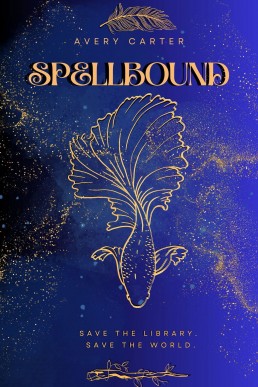 Spellbound (Phaesyla Cycle Book 1)