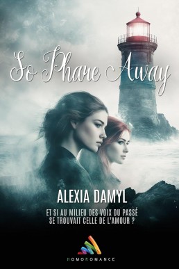 So phare away (French Edition)