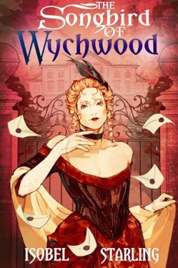 The Songbird of Wychwood