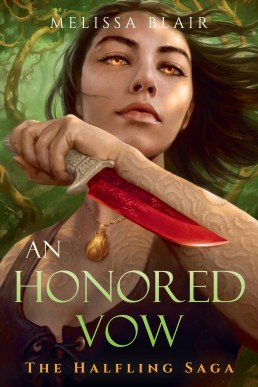 An Honored Vow (The Halfling Saga)