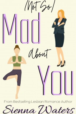 (Not So) Mad About You (Moonshine Retreat Book 1)