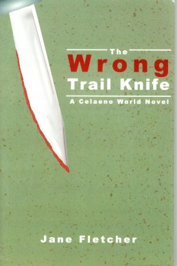 The Wrong Trail Knife (Celaeno #6)