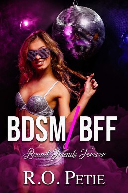 BDSM/BFF: Bound Friends Forever