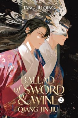 Ballad of Sword and Wine (Qiang Jin Jiu Vol. 2) Seven Seas