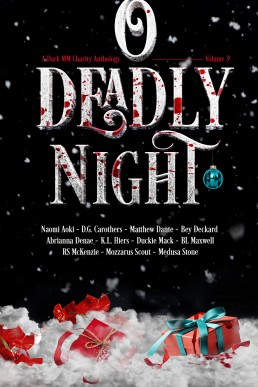 O Deadly Night Volume 3