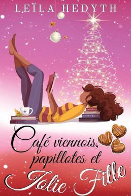 Café viennois, papillotes et jolie fille (French Edition)