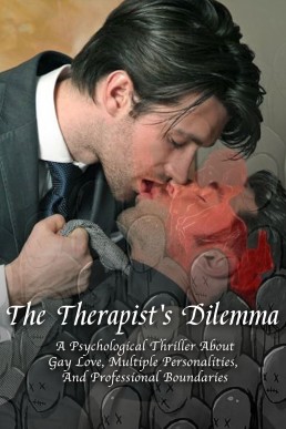 The Therapist's Dilemma (Rainbow Chronicles: Men in Love)