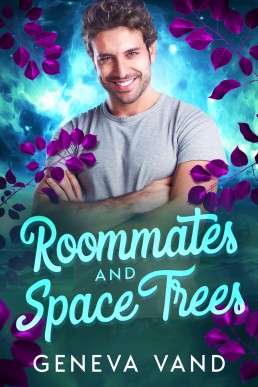 Roommates and Space Trees  (Iska Universe 2)