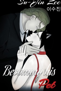 Becoming his Pet (Billionaires and their Pets Book 3)