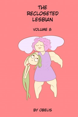 The Recloseted Lesbian: Volume 8