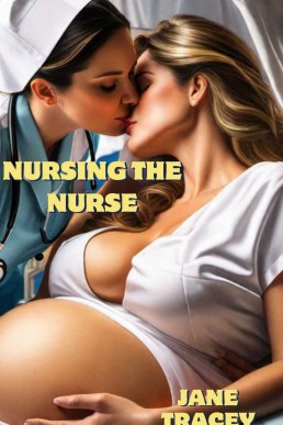 Nursing the Nurse