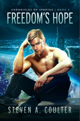 Freedom's Hope (Chronicles of Spartak 2)