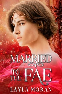 Married to the Fae