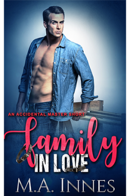 Family in Love (The Accidental Master 3.5)