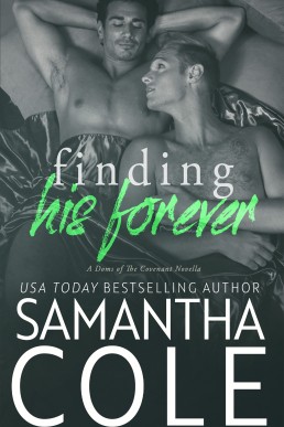 Finding His Forever (Doms of The Covenant 4)