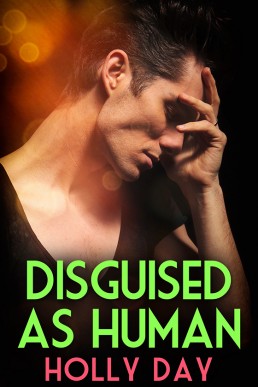 Disguised as Human (Within the Walls 4)