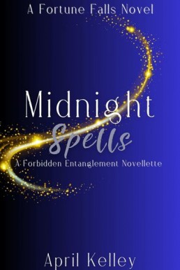 Midnight Spells  (Forbidden Entanglements 1.5)