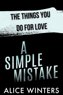 The Things You Do for Love (Deadly Mistakes #1.5)