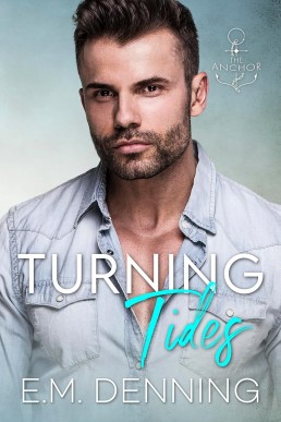 Turning Tides  (The Anchor 1)