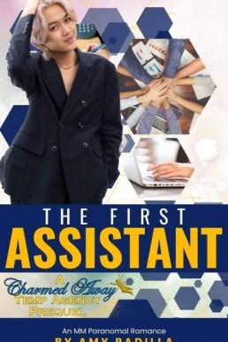 The First Assistant (Charmed Away Temp Agency 0.5)