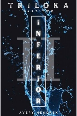 Inferior: Triloka Part II