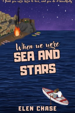 When We Were Sea and Stars